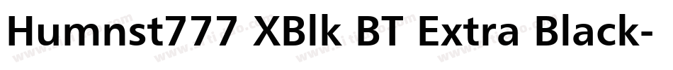 Humnst777 XBlk BT Extra Black字体转换